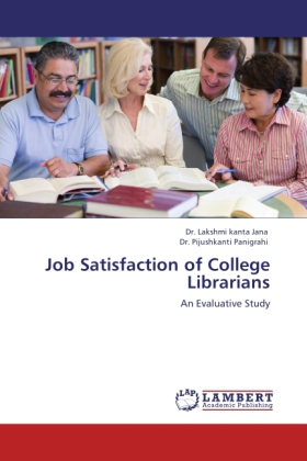 Job Satisfaction of College Librarians 