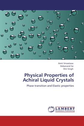 Physical Properties of Achiral Liquid Crystals 