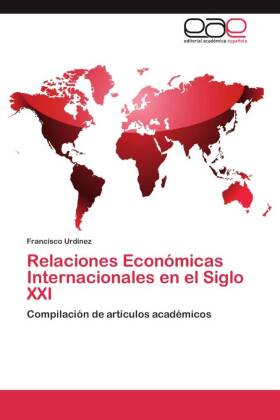 Relaciones Económicas Internacionales en el Siglo XXI 