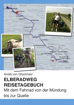 Elberadweg - Reisetagebuch 