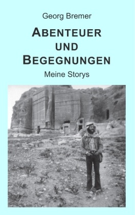 Abenteuer und Begegnungen 