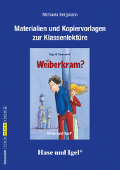 Materialien und Kopiervorlagen zur Klassenlektüre 'Weiberkram?'