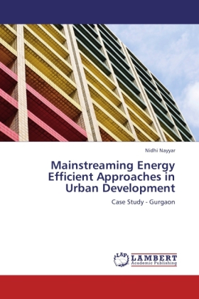 Mainstreaming Energy Efficient Approaches in Urban Development 