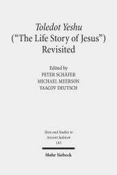Toledot Yeshu ("The Life Story of Jesus") Revisited