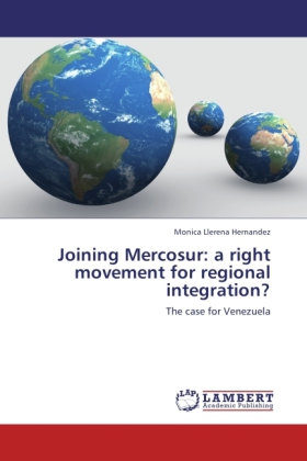 Joining Mercosur: a right movement for regional integration? 