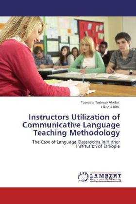 Instructors Utilization of Communicative Language Teaching Methodology 