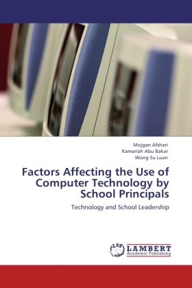 Factors Affecting the Use of Computer Technology by School Principals 
