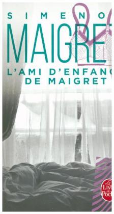 L' ami d'enfance de Maigret 