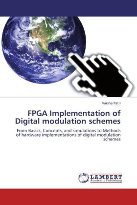 FPGA Implementation of Digital modulation schemes 