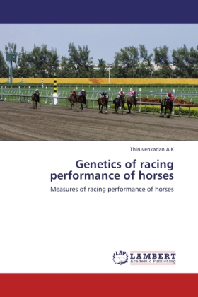 Genetics of racing performance of horses 