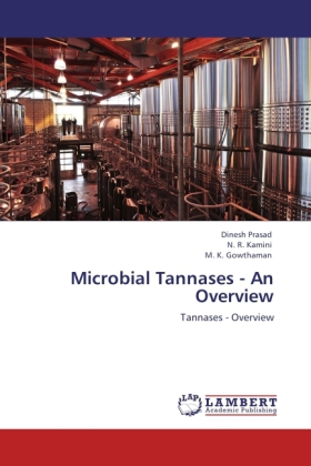 Microbial Tannases - An Overview 