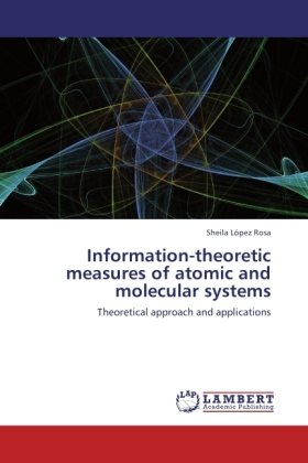 Information-theoretic measures of atomic and molecular systems 