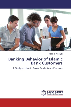 Banking Behavior of Islamic Bank Customers 