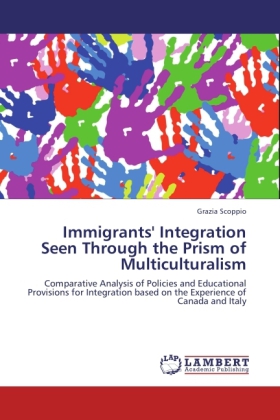Immigrants' Integration Seen Through the Prism of Multiculturalism 