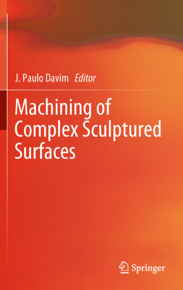 Machining of Complex Sculptured Surfaces 