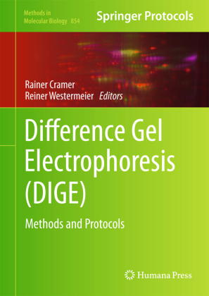 Difference Gel Electrophoresis (DIGE) 