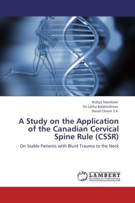 A Study on the Application of the Canadian Cervical Spine Rule (CSSR) 