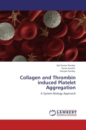 Collagen and Thrombin induced Platelet Aggregation 