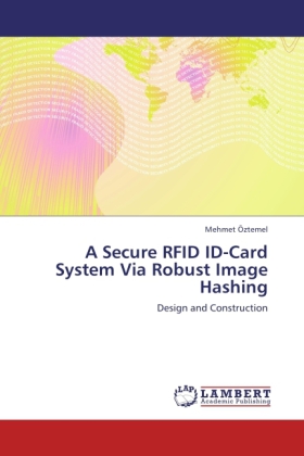 A Secure RFID ID-Card System Via Robust Image Hashing 