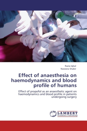 Effect of anaesthesia on haemodynamics and blood profile of humans 