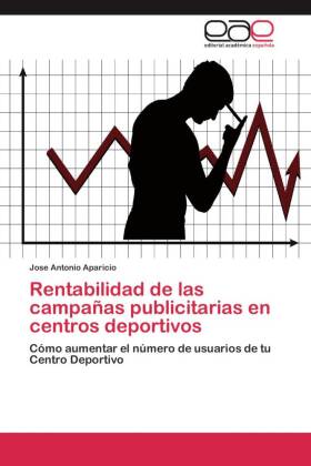 Rentabilidad de las campañas publicitarias en centros deportivos 