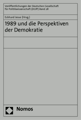 1989 und die Perspektiven der Demokratie 