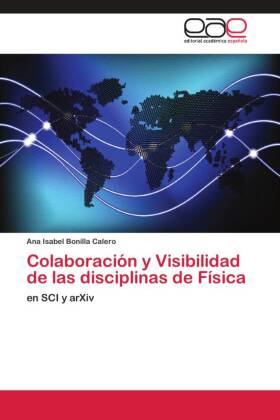 Colaboración y Visibilidad de las disciplinas de Física 