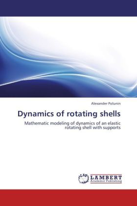 Dynamics of rotating shells 