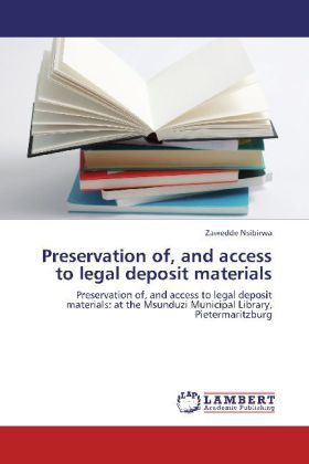 Preservation of, and access to legal deposit materials 