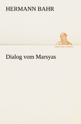 Dialog vom Marsyas 
