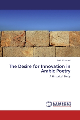 The Desire for Innovation in Arabic Poetry 