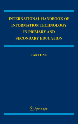 International Handbook of Information Technology in Primary and Secondary Education, 2 Volumes 