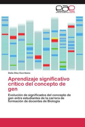 Aprendizaje significativo crítico del concepto de gen 