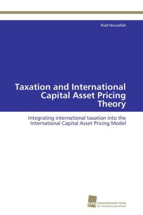 Taxation and International Capital Asset Pricing Theory 