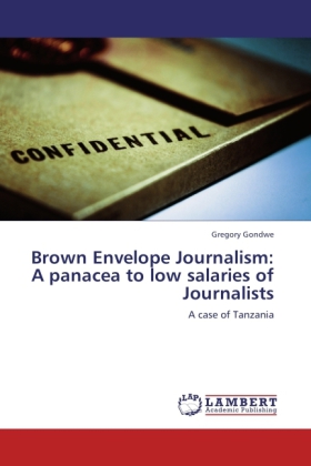 Brown Envelope Journalism: A panacea to low salaries of Journalists 