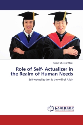 Role of Self- Actualizer in the Realm of Human Needs 