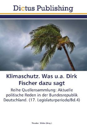 Klimaschutz. Was u.a. Dirk Fischer dazu sagt 