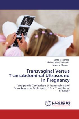 Transvaginal Versus Transabdominal Ultrasound In Pregnancy 