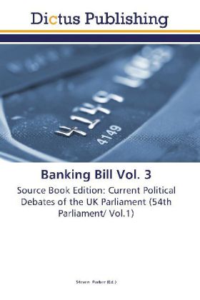 Banking Bill Vol. 3 