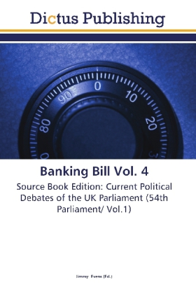 Banking Bill Vol. 4 