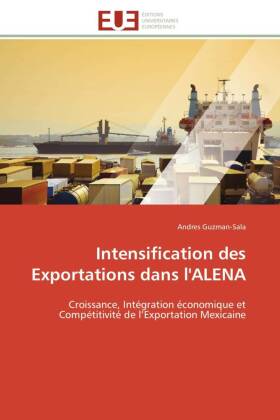 Intensification des Exportations dans l'ALENA 