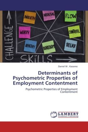 Determinants of Psychometric Properties of Employment Contentment 