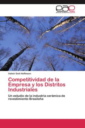 Competitividad de la Empresa y los Distritos Industriales 