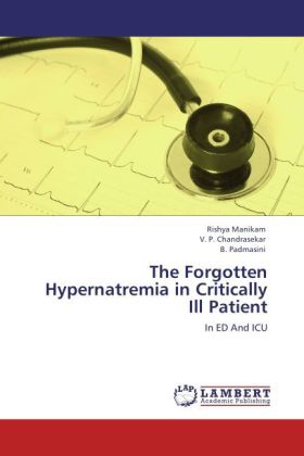 The Forgotten Hypernatremia in Critically Ill Patient 
