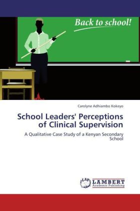 School Leaders' Perceptions of Clinical Supervision 