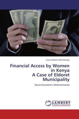 Financial Access by Women in Kenya A Case of Eldoret Municipality 