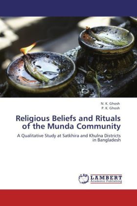 Religious Beliefs and Rituals of the Munda Community 