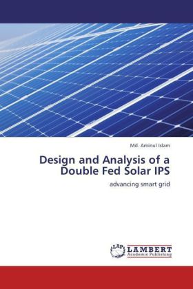 Design and Analysis of a Double Fed Solar IPS 