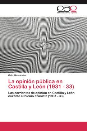 La opinión pública en Castilla y León (1931 - 33) 