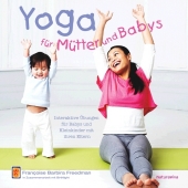 Yoga für Mütter und Babys